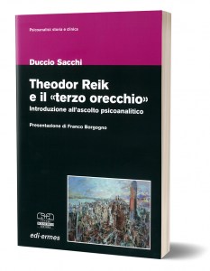 Theodor Reik e il «terzo orecchio»